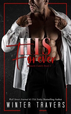 His Forever (Banachi Family, #4) (eBook, ePUB) - Travers, Winter