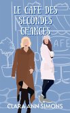 Le café des secondes chances (eBook, ePUB) Le café des secondes chances (eBook, ePUB)
