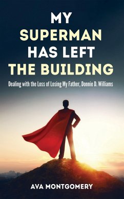 My Superman Has Left the Building (eBook, ePUB) - Montgomery, Ava