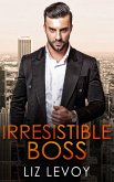 Irresistible Boss (eBook, ePUB)