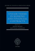 Unfair Terms in Banking and Financial Contracts (eBook, ePUB) Unfair Terms in Banking and Financial Contracts (eBook, ePUB)