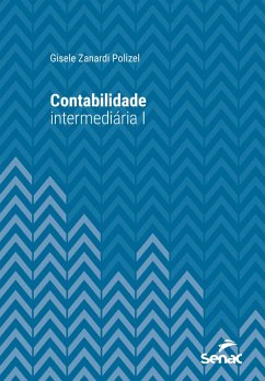 Contabilidade intermediária I (eBook, ePUB) - Polizel, Gisele Zanardi