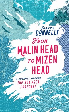 From Malin Head to Mizen Head (eBook, ePUB) - Donnelly, Joanna