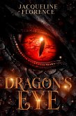Dragon's Eye (The Kelan Sagas) (eBook, ePUB)