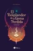 El Resplandor de la Gema Perdida (eBook, ePUB)