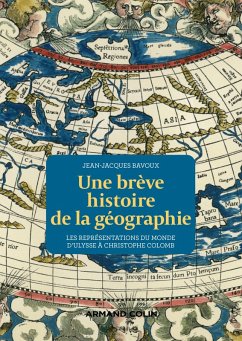 Cover Une brève histoire de la géographie (eBook, ePUB)