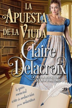 Cover La apuesta de la viuda (La guía esencial del arte de seducción para señoritas, #3) (eBook, ePUB)