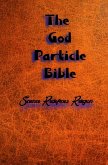 The God Particle Bible (eBook, ePUB)