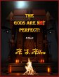 The Gods Are Not Perfect. (eBook, ePUB) - Bild 1