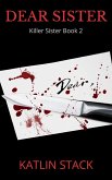 Dear Sister (Killer Sister, #2) (eBook, ePUB)
