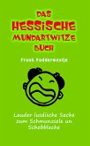 Das hessische Mundartwitzebuch (eBook, ePUB)