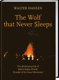 The Wolf That Never Sleeps (eBook, ePUB)