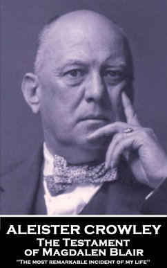 The Testament of Magdalen Blair (eBook, ePUB) - Crowley, Aleister