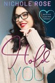 Hold You (Love on the Clock) (eBook, ePUB) Hold You (Love on the Clock) (eBook, ePUB)