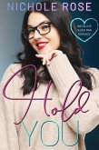 Hold You (Love on the Clock) (eBook, ePUB)