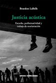 Justicia acústica (eBook, ePUB)