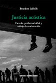 Justicia acústica (eBook, ePUB)