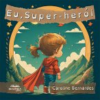 Eu, Super-herói (eBook, ePUB)