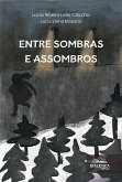 Entre sombras e assombros (eBook, ePUB) Entre sombras e assombros (eBook, ePUB)