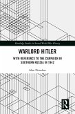 Warlord Hitler (eBook, ePUB) Warlord Hitler (eBook, ePUB)