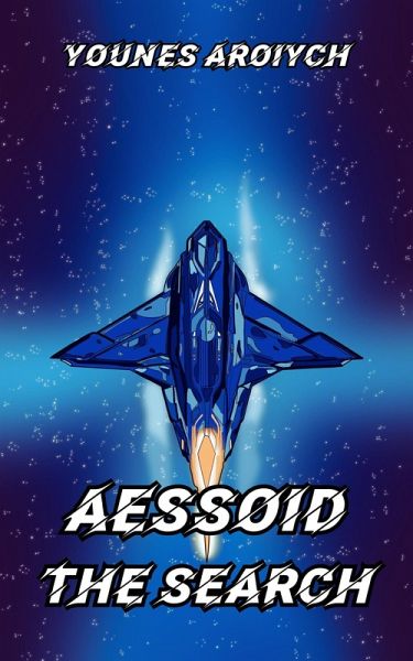Aessoid: The Search (eBook, ePUB)