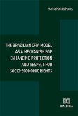 The brazilian CFIA model as a mechanism for enhancing protection and respect for socio-economic rights (eBook, ePUB)