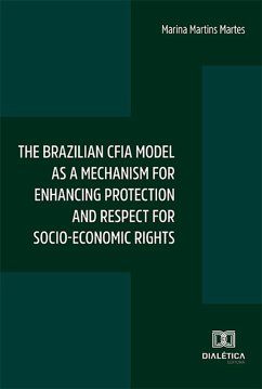 Cover The brazilian CFIA model as a mechanism for enhancing protection and respect for socio-economic rights (eBook, ePUB)