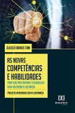As Novas Competências e Habilidades para o(a) profissional tutor(a) que atua no ensino a distância (eBook, ePUB)