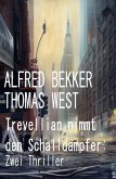 Trevellian nimmt den Schalldämpfer: Zwei Thriller (eBook, ePUB)