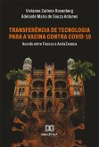 Transferência de Tecnologia para a vacina contra Covid-19 (eBook, ePUB)