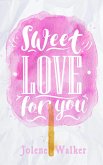 Sweet Love for You (eBook, ePUB)