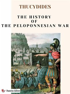 The History of the Peloponnesian War (eBook, ePUB) - Thucydides