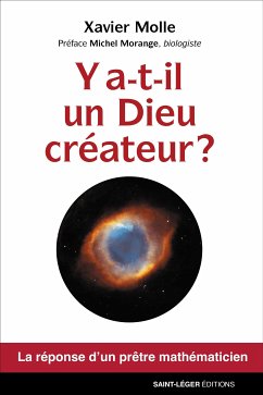 Y a-t-il un Dieu créateur ? (eBook, ePUB) - Molle, Xavier