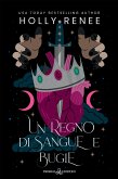 Un regno di sangue e bugie (eBook, ePUB)