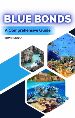 Cover Blue Bonds: A Comprehensive Guide 2023 Edition (eBook, ePUB)