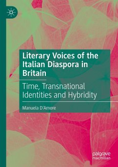 Literary Voices of the Italian Diaspora in Britain (eBook, PDF) - D'Amore, Manuela