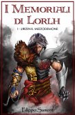 I memoriali di Lorlh. Urizen il mezzodemone (eBook, ePUB)