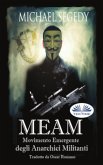MEAM: Movimento Emergente Degli Anarchici Militanti (eBook, ePUB)