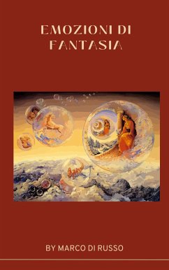 Emozioni di fantasia (eBook, ePUB) - Di Russo, Marco