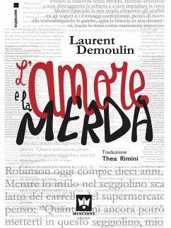 L'Amore e la merda (eBook, ePUB) - Demoulin, Laurent