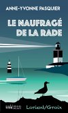 Le naufragé de la rade (eBook, ePUB)