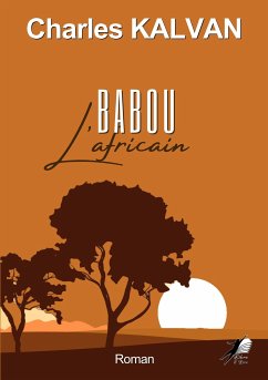 Babou l'Africain (eBook, ePUB) - Kalvan, Charles