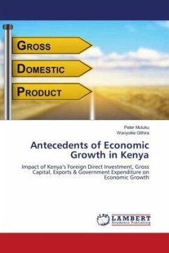 Antecedents of Economic Growth in Kenya - Mutuku, Peter;Githira, Wanyoike