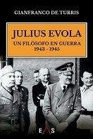 Cover JULIUS EVOLA, UN FILOSOFO EN GUERRA
