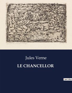 LE CHANCELLOR - Verne, Jules