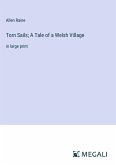 Torn Sails; A Tale of a Welsh Village
