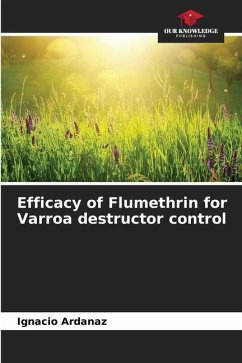 Efficacy of Flumethrin for Varroa destructor control - Ardanaz, Ignacio