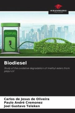 Biodiesel - de Jesus de Oliveira, Carlos;Cremonez, Paulo André;Teleken, Joel Gustavo