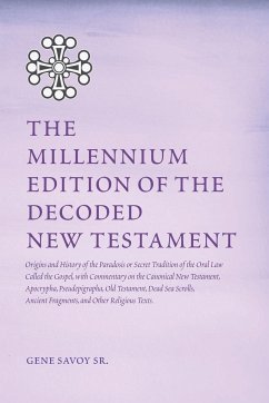 The Millennium Edition of The Decoded New Testament - Savoy, Gene