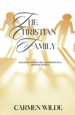 The Christian Family - Wilde, Carmen